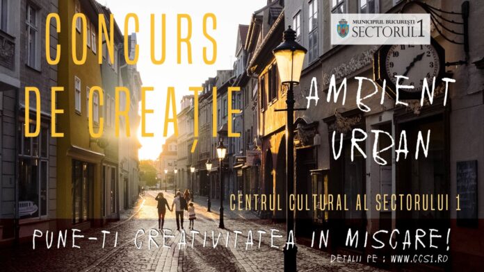 Concurs Ambient Urban Sector 1