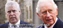 Fratele regelui Charles, Andrew, arestat chiar de ziua lui în dosarul Epstein